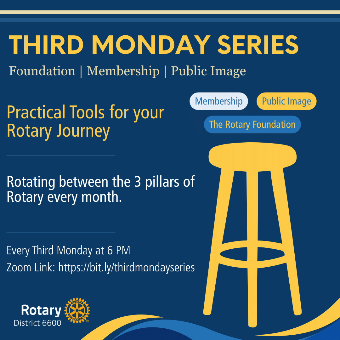Third Monday Series Evergreen (1080 x 1080 px) Rotary District 6600 Membership